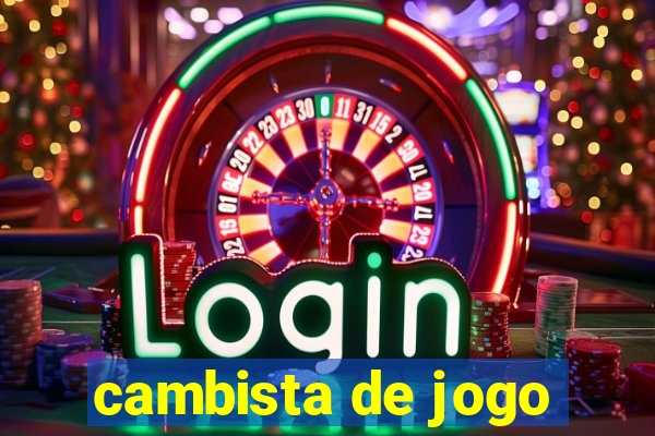 cambista de jogo